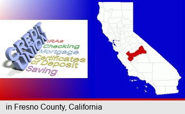 credit union services; Fresno County highlighted in red on a map